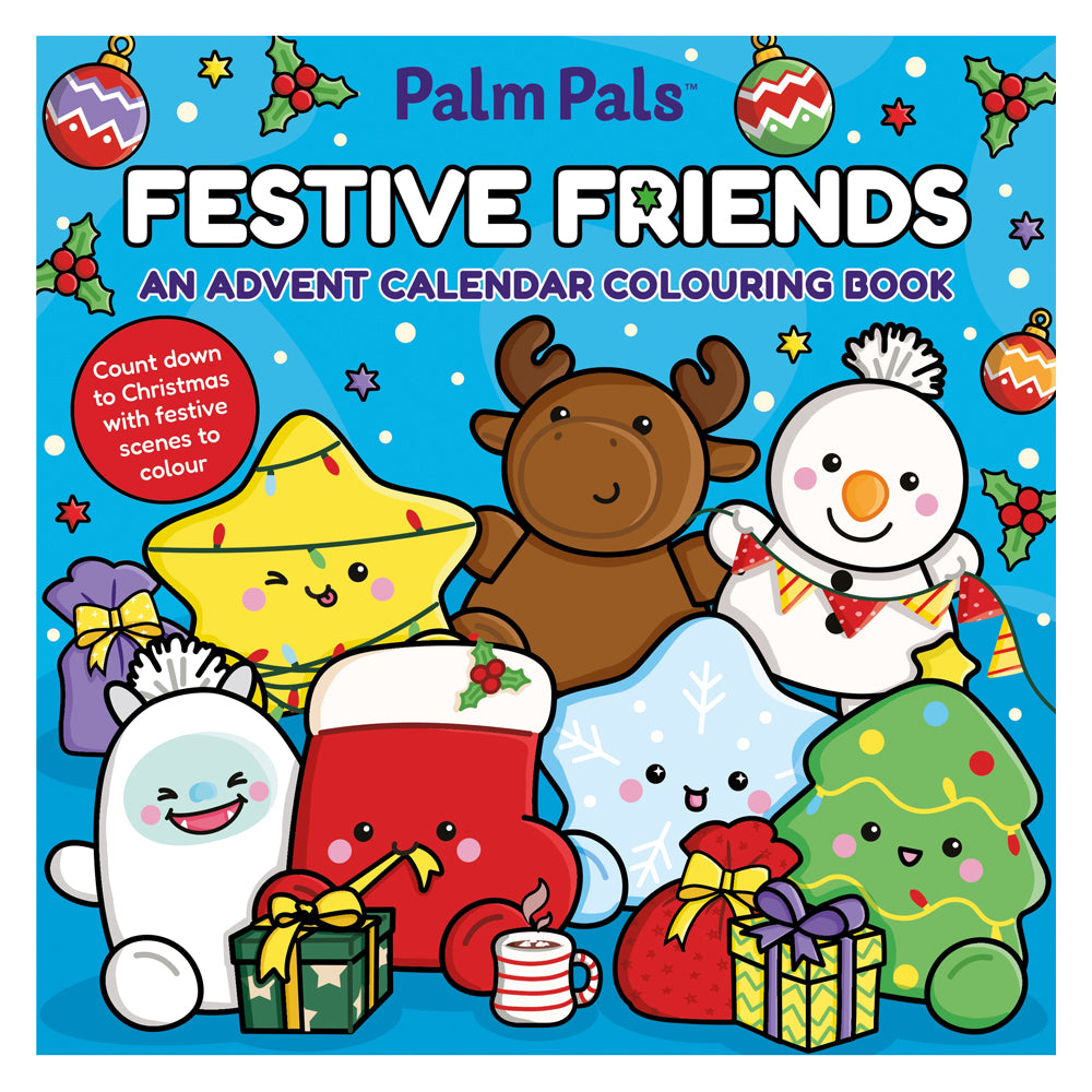 Palm Pals Festive Friends: An Advent Calendar Colouring Book - Palm Pals